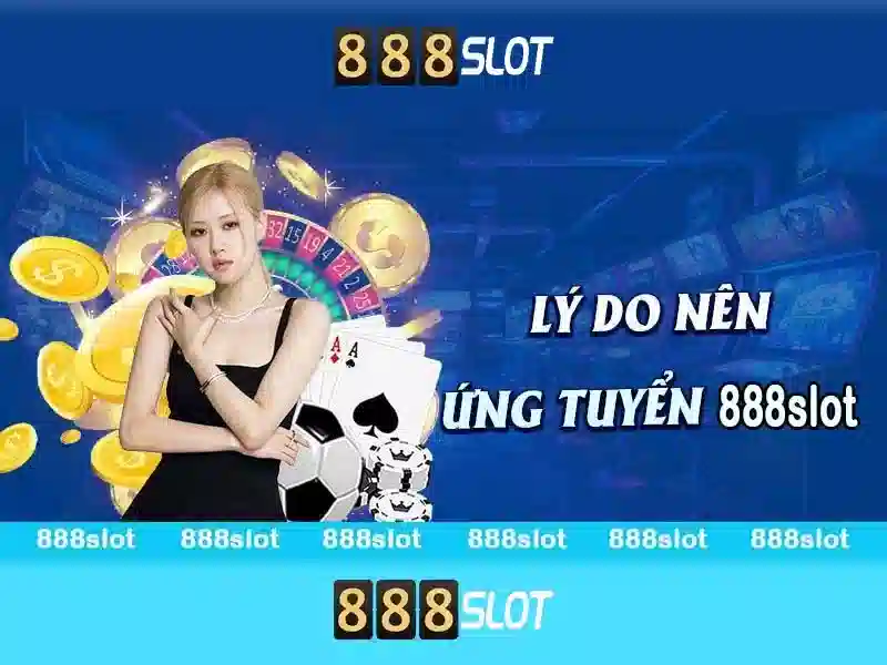 Đánh giá 888slot - Sòng bạc trực tuyến nổi bật