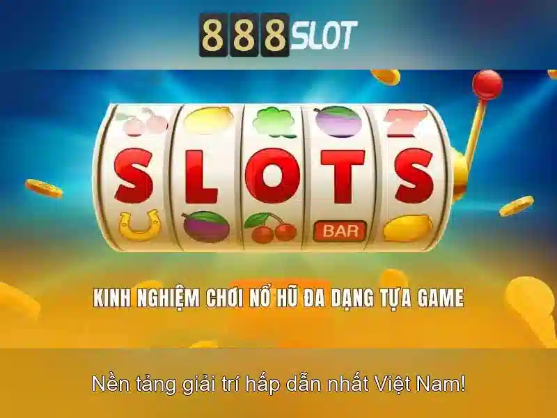 888slot: Đánh giá và trải nghiệm chơi slot trực tuyến đáng tin cậy